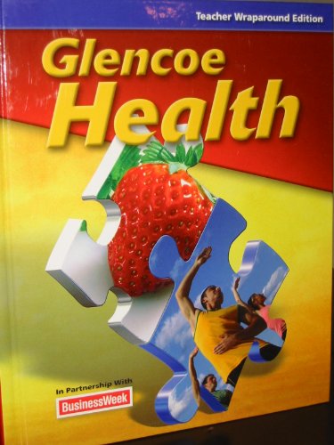 9780078913297: Glencoe Health (Teacher Wraparound Edition)