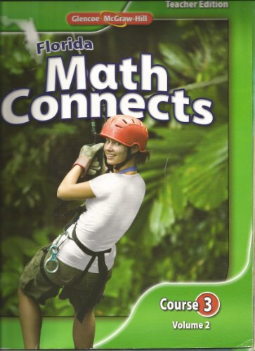 Stock image for Florida Math Connects Course 3 Volume 2 Te ; 9780078916496 ; 0078916496 for sale by APlus Textbooks