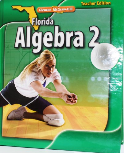 Stock image for Florida Algebra 2 Te ; 9780078922701 ; 0078922704 for sale by APlus Textbooks