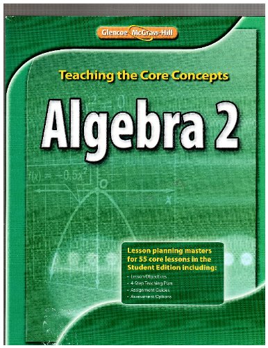 9780078928581: Teaching the Core Concepts Algebra 2