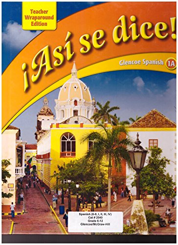 Stock image for Asi Se Dice! Glencoe Spanish 1A Teacher Wraparound Edition for sale by ThriftBooks-Dallas