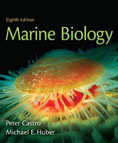 Beispielbild fr Castro, Marine Biology  2010, 8e, Student Edition (Reinforced Binding) (A/P Marine Biology) ; 9780078936739 ; 007893673X zum Verkauf von APlus Textbooks