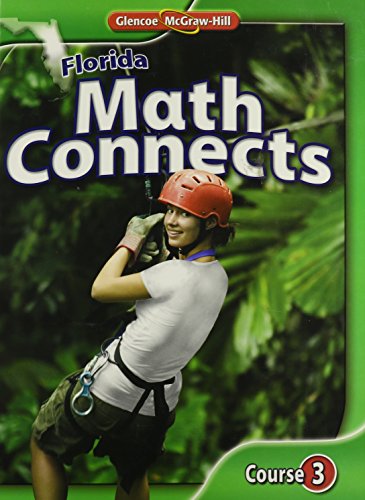 Beispielbild fr Math Connects,Course 3: Florida ; 9780078939891 ; 0078939895 zum Verkauf von APlus Textbooks