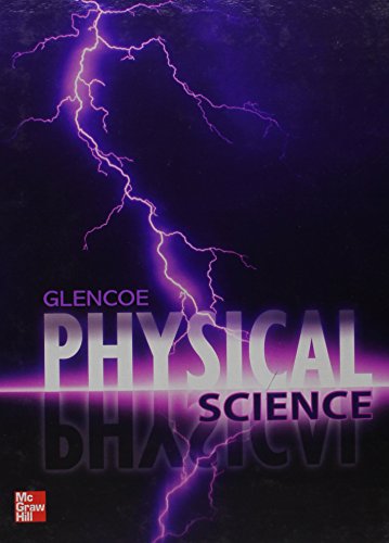 Stock image for Glencoe Physical Science 2012 Student Edition (Glencoe Science) (McGraw-Hill Education) for sale by Ergodebooks