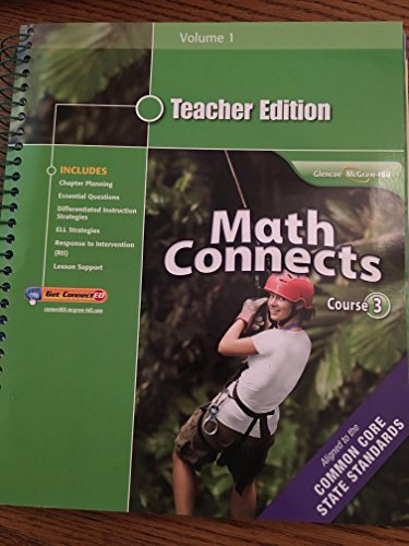 Stock image for Math Connects, Course 3, Teacher Edition, Volume 1 for sale by Book Deals