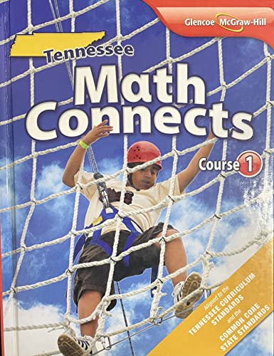 Stock image for McGraw-Hill Math Connects, Course 1: TN Student Text (2012 Copyright) for sale by ~Bookworksonline~