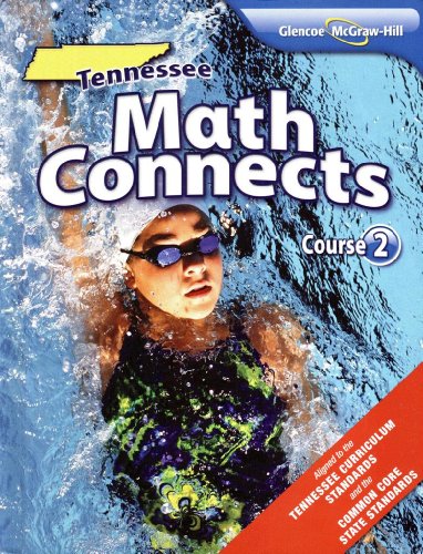 Stock image for Math Connects, Course 2, Grade 7: TN Student Text (2012 Copyright) for sale by ~Bookworksonline~