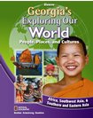 Stock image for Georgia's Exploring Our World People, Places, and Cultures (Glencoe Georgia's Exploring Our World People, Places, and Cultures Africa, Southwest Asia, & Southern and Eastern Asia, Grade 7) for sale by ThriftBooks-Atlanta