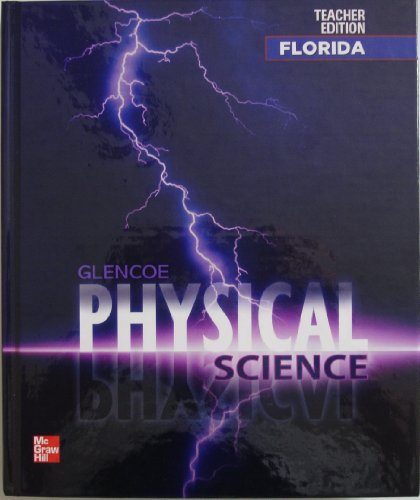 Imagen de archivo de Physical Science, Teacher Edition, Florida Edition ; 9780078963308 ; 0078963303 a la venta por APlus Textbooks