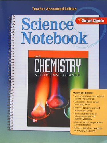 Imagen de archivo de Glencoe Chemistry, Matter and Change, Science Notebook, Teacher Annotated Edition a la venta por ThriftBooks-Dallas
