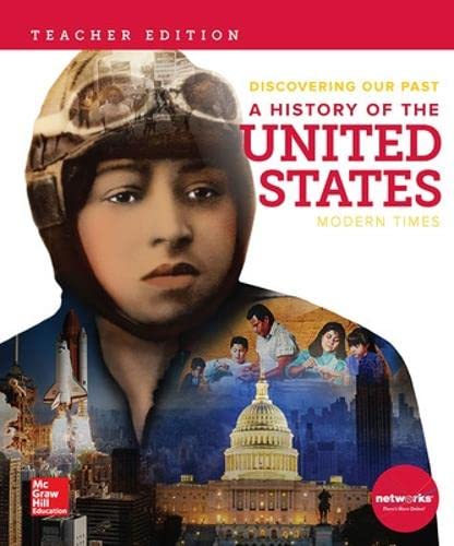 

Discovering Our Past: a History of the United States, Modern Times, Teacher Edition (the American Journey (survey))