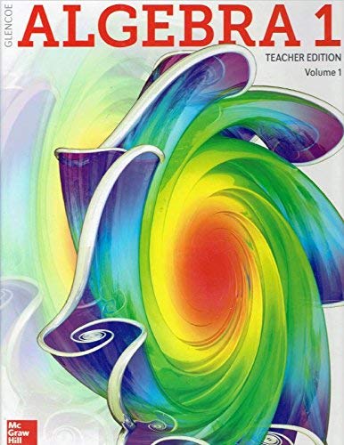 Beispielbild fr Glencoe Algebra 1, Teacher Edition, Volume 1, 9780078985157, 0078985153, 2018 zum Verkauf von The Book Cellar, LLC