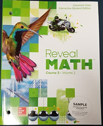 Beispielbild fr Reveal Math, Course 3, Volume 2, Interactive Student Edition, c. 2020, 9780078997181, 0078997186 zum Verkauf von Goodwill of Colorado