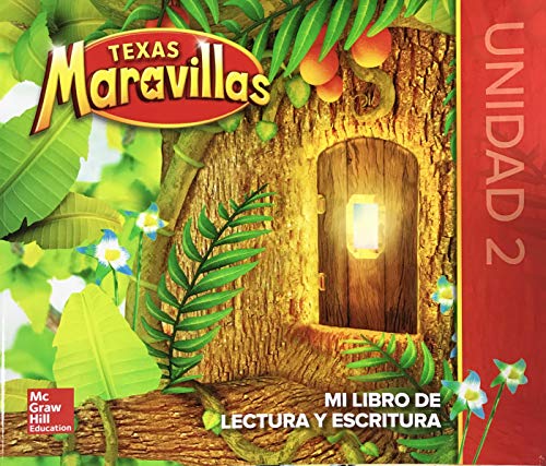 Stock image for Texas Maravillas - Mi Libro De Lectura Y Escritura, Grado 1 Unidad 2 ; 9780079010766 ; 0079010768 for sale by APlus Textbooks