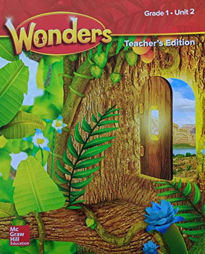 Stock image for McGraw-Hill Reading Wonders, Grade 1, Unit 2: Spiral Bound Teacher's Edition With Answers In New Original Wraps (2020 Copyright) for sale by ~Bookworksonline~