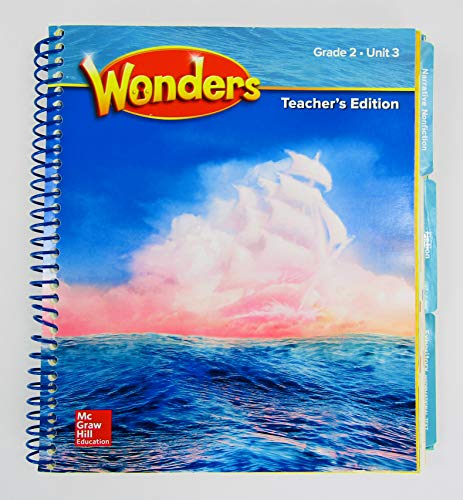 Stock image for McGraw-Hill Wonders, Grade 2, Unit 3: Spiral Bound Teacher's Edition With Answers (2020 Copyright) for sale by ~Bookworksonline~