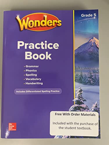 Stock image for McGraw-Hill Reading Wonders, Grade 5, Units 1-6: Consumable Student Practice Workbook, Black Line Masters (2020 Copyright) for sale by ~Bookworksonline~