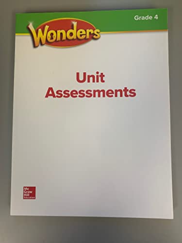 Beispielbild fr McGraw-Hill Wonders, Grade 4: Unit Assessments With Answer Keys (2020 Copyright) zum Verkauf von ~Bookworksonline~