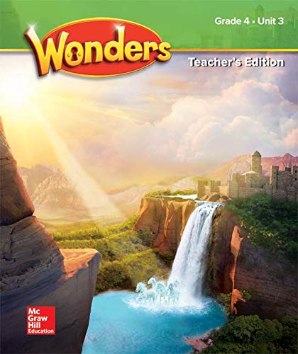 Stock image for McGraw-Hill Wonders, Grade 4, Unit 3: Teacher's Edition With Annotated Answers (2020 Copyright) for sale by ~Bookworksonline~