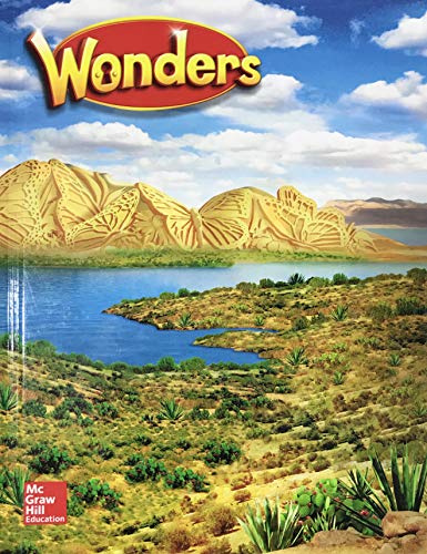 Stock image for McGraw-Hill Reading Wonders Literature Anthology, Grade 3: Student Text (2020 Copyright) for sale by ~Bookworksonline~