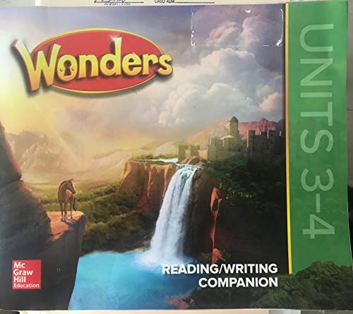 Stock image for McGraw-Hill Wonders, Grade 4, Units 3-4: Reading/Writing Companion (2020 Copyright) for sale by ~Bookworksonline~