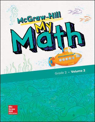 Stock image for McGraw-Hill My Math, Grade 2, Volume 2, 9780079057600, 0079057608, 2018 for sale by SecondSale