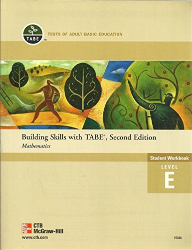Imagen de archivo de Building Skills with TABE, Second Edition - Mathematics Student Workbook Level E a la venta por ThriftBooks-Atlanta