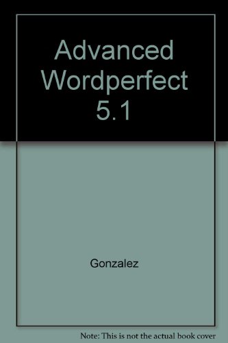 9780079095855: Advanced Wordperfect 5.1