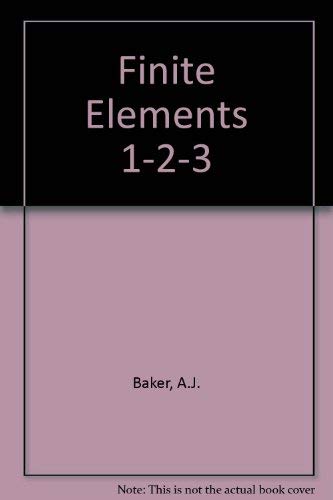 Stock image for Finite Elements 1-2-3/Book and Disk for sale by HPB-Red