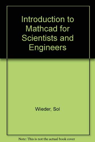 9780079113061: Introduction to Mathcad for Scientists and Engineers/Book and Disk