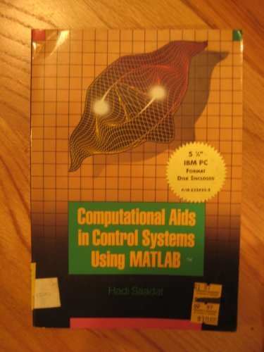 Imagen de archivo de Computational AIDS in Control Systems Using Matlab (McGraw-Hill Series in Electrical & Computer Engineering) a la venta por HPB-Red