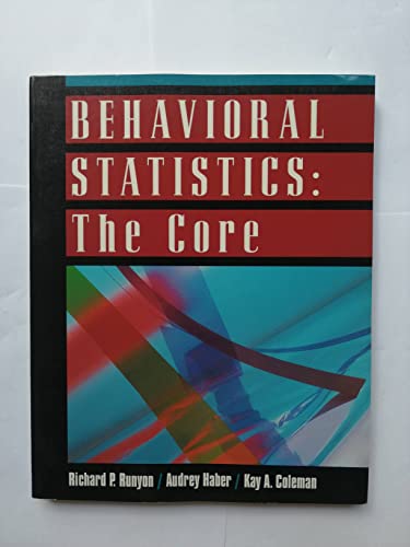 Beispielbild fr Behavioral Statistics: The Core zum Verkauf von Wonder Book