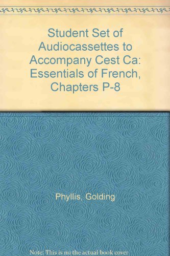 Student Set of Audiocassettes to Accompany C'ert Ca! Essentials of French Part 1 Chapters P-8