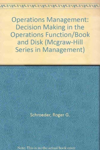 Imagen de archivo de Operations Management: Decision Making in the Operations Function/Book and Disk (Mcgraw-Hill Series in Management) a la venta por Better World Books