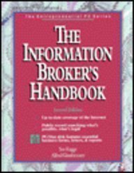 9780079118776: The Information Broker's Handbook /Book and Disk /The Entrepreneurial PC