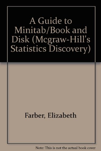 9780079121110: A Guide to Minitab/Book and Disk (McGraw-Hill's Statistics Discovery)