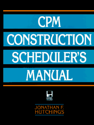 Stock image for CPM Construction Scheduler's Manual for sale by ThriftBooks-Atlanta