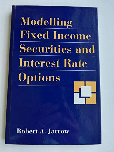 9780079122537: Modelling Fixed Income Securities and Interest Rate Options (McGraw-Hill Finance Guide Series)