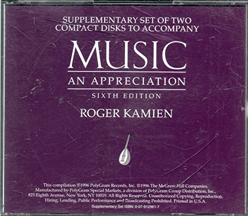 Music an Appreciation: Supplimentary Set of Two Compact Discs (9780079129611) by Kamien, Roger