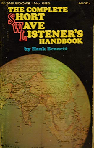 Beispielbild fr The Complete Shortwave Listener's Handbook zum Verkauf von Sunshine State Books