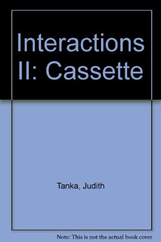 Student Audiocassette to accompany Interactions II (9780079130303) by Tanka, J.; Baker, Lida R.; Tanka, Judith