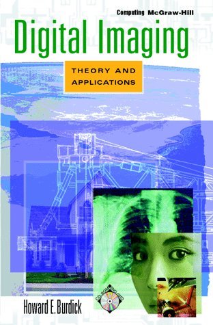 Stock image for Digital Imaging : Theory and Applications for sale by Better World Books