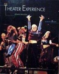 Imagen de archivo de The Theater Experience: With Theater Goer's Guide a la venta por More Than Words