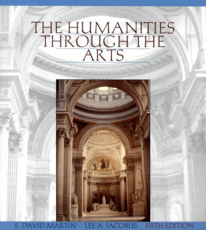 Stock image for The Humanities Through the Arts for sale by MyLibraryMarket