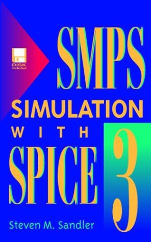 Stock image for SMPS Simulation with SPICE 3, Book/Disk Set for sale by HPB-Red