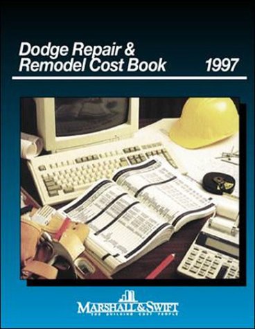 9780079132758: Dodge Repair & Remodel Cost Book 1997