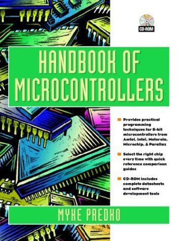 Stock image for Handbook of Microcontrollers [With Contains Assemblers, Simulators, Software Tools.] for sale by ThriftBooks-Atlanta