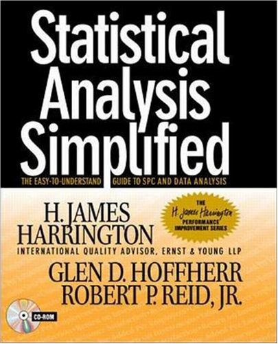 Stock image for Statistical Analysis Simplified: The Easy-to-Understand Guide to SPC and Data Analysis for sale by Blue Vase Books