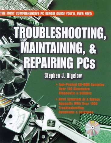 Stock image for Troubleshooting, Maintaining, and Repairing PCs for sale by Better World Books