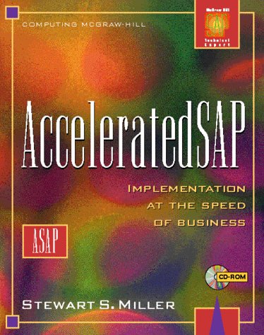 9780079137562: AcceleratedSAP (ASAP): Implementation at the Speed of Business